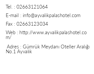 Ayvalk Palas Hotel iletiim bilgileri
